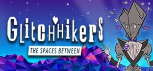 冥想空间:空间之间 Glitchhikers: The Spaces Between V1.0.6 最新中文学习版下载 解压即撸插图 冥想空间:空间之间 Glitchhikers: The Spaces Between V1.0.6 最新中文学习版下载 解压即撸插图